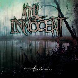 Kill the Innocent : Ayahuasca